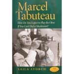 "Marcel Tabuteau" by Laila Storch